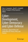 Image for Cyber-Development, Cyber-Democracy and Cyber-Defense