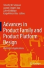 Image for Advances in Product Family and Product Platform Design : Methods &amp; Applications