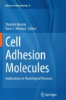 Image for Cell adhesion molecules  : implications in neurological diseases