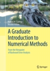 Image for A Graduate Introduction to Numerical Methods
