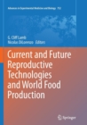 Image for Current and future reproductive technologies and world food production