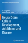 Image for Neural Stem Cells in Development, Adulthood and Disease
