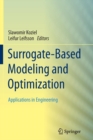 Image for Surrogate-Based Modeling and Optimization : Applications in Engineering