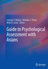 Image for Guide to Psychological Assessment with Asians