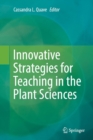 Image for Innovative Strategies for Teaching in the Plant Sciences