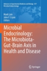 Image for Microbial endocrinology  : the microbiota-gut-brain axis in health and disease