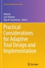 Image for Practical considerations for adaptive trial design and implementation