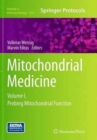 Image for Mitochondrial Medicine : Volume I, Probing Mitochondrial Function