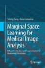 Image for Marginal Space Learning for Medical Image Analysis