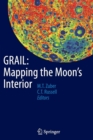 Image for GRAIL  : mapping the moon&#39;s interior