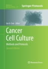 Image for Cancer Cell Culture : Methods and Protocols