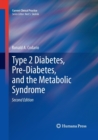 Image for Type 2 Diabetes, Pre-Diabetes, and the Metabolic Syndrome