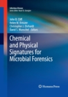 Image for Chemical and Physical Signatures for Microbial Forensics