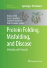 Image for Protein Folding, Misfolding, and Disease : Methods and Protocols