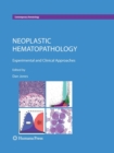 Image for Neoplastic Hematopathology : Experimental and Clinical Approaches