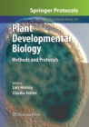 Image for Plant Developmental Biology : Methods and Protocols