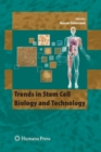 Image for Trends in Stem Cell Biology and Technology