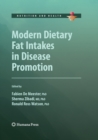 Image for Modern Dietary Fat Intakes in Disease Promotion