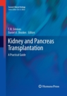 Image for Kidney and Pancreas Transplantation : A Practical Guide