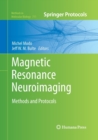 Image for Magnetic Resonance Neuroimaging : Methods and Protocols
