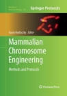 Image for Mammalian Chromosome Engineering : Methods and Protocols