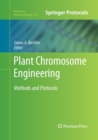 Image for Plant Chromosome Engineering : Methods and Protocols