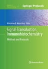 Image for Signal Transduction Immunohistochemistry : Methods and Protocols