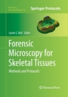 Image for Forensic Microscopy for Skeletal Tissues