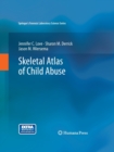 Image for Skeletal Atlas of Child Abuse