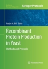 Image for Recombinant Protein Production in Yeast : Methods and Protocols