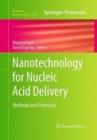 Image for Nanotechnology for Nucleic Acid Delivery : Methods and Protocols
