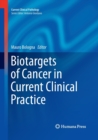 Image for Biotargets of Cancer in Current Clinical Practice