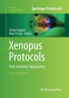 Image for Xenopus Protocols : Post-Genomic Approaches