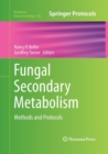 Image for Fungal Secondary Metabolism : Methods and Protocols