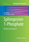 Image for Sphingosine-1-Phosphate : Methods and Protocols