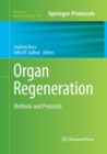 Image for Organ Regeneration : Methods and Protocols