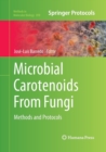 Image for Microbial Carotenoids From Fungi : Methods and Protocols