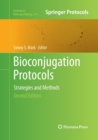 Image for Bioconjugation Protocols : Strategies and Methods