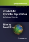 Image for Stem Cells for Myocardial Regeneration : Methods and Protocols