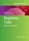 Image for Regulatory T Cells : Methods and Protocols