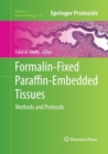 Image for Formalin-Fixed Paraffin-Embedded Tissues : Methods and Protocols