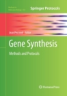 Image for Gene Synthesis : Methods and Protocols