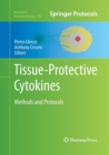 Image for Tissue-Protective Cytokines : Methods and Protocols