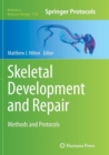 Image for Skeletal Development and Repair : Methods and Protocols