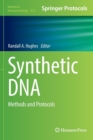 Image for Synthetic DNA  : methods and protocols