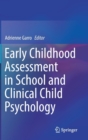 Image for Early childhood assessment in school and clinical child psychology