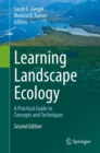 Image for Learning landscape ecology: a practical guide to concepts and techniques