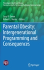 Image for Parental Obesity: Intergenerational Programming and Consequences