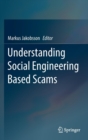 Image for Understanding Social Engineering Based Scams