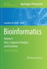 Image for Bioinformatics : Volume I: Data, Sequence Analysis, and Evolution